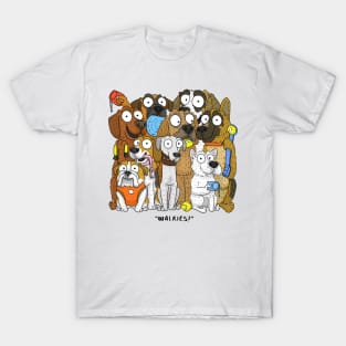 Walkies T-Shirt